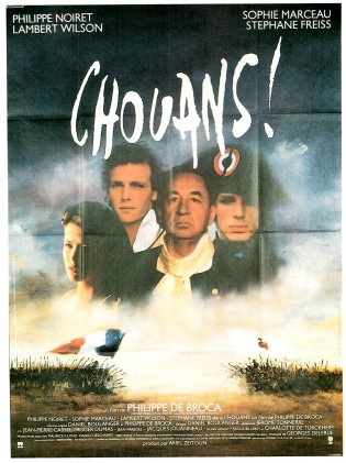 Affiche du film Chouans ! de Philippe de Broca avec Philippe Noiret et Sophie Marceau
